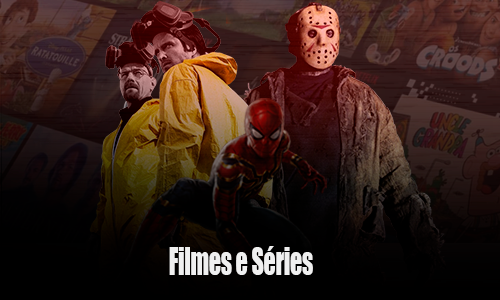 Filmes e Séries